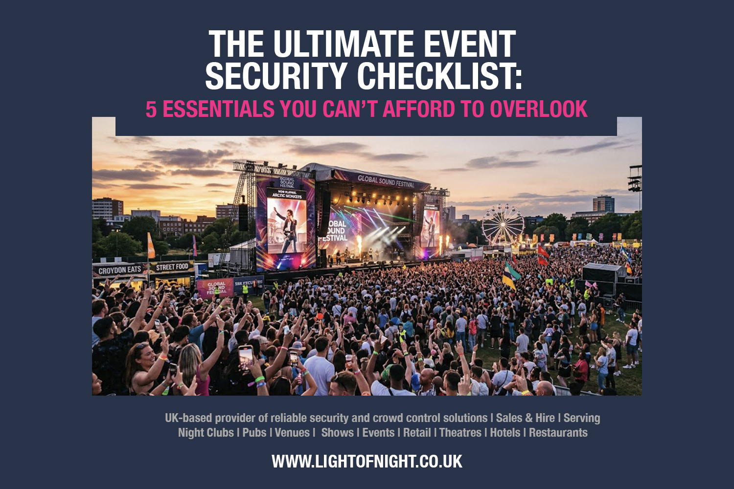 The Ultimate Event Security Checklist:                               5 Essentials You Can’t Afford to Overlook