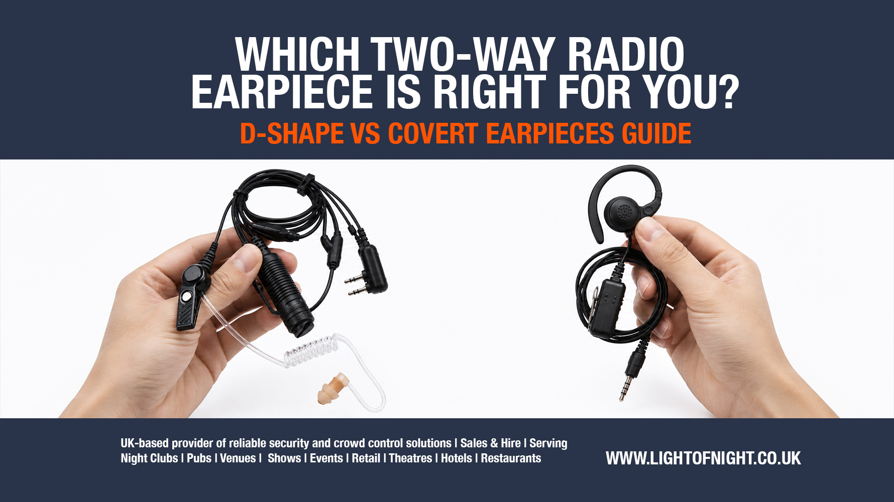D-Shape vs Covert Earpieces: Which Two-Way Radio Earpiece Is Right for You?